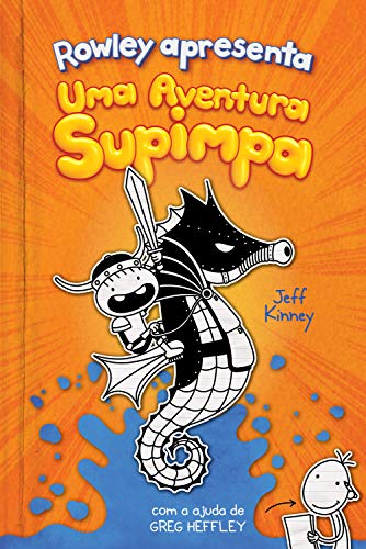 Livro PDF Rowley apresenta: Uma aventura supimpa (Diário de um Banana)