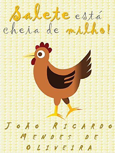 Livro PDF: Salete está cheia de milho!