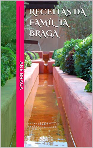 Livro PDF RECEITAS DA FAMÍL​IA BRAGA