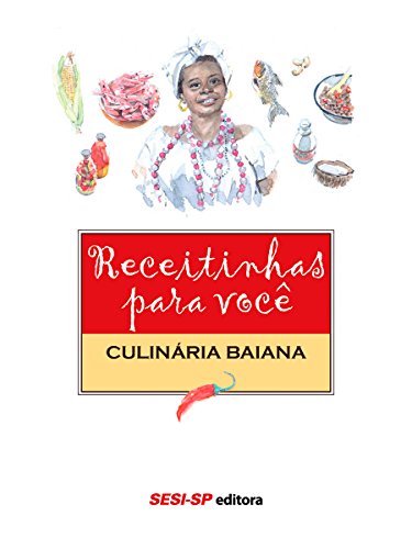 Livro PDF Receitinhas para você – Culinária baiana (Alimente-se bem)