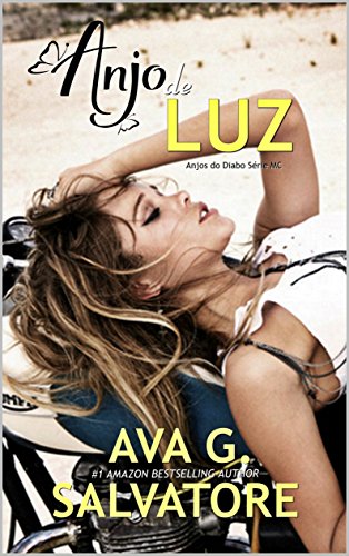 Livro PDF: Anjo de Luz: Anjos do Diabo série MC.