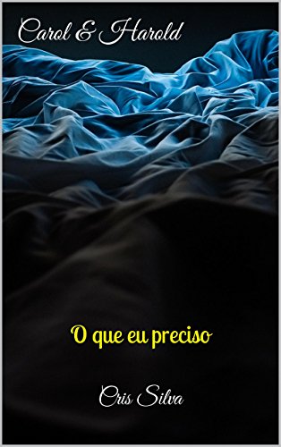 Livro PDF: Carol & Harold: O que eu preciso (NYC Livro 6)