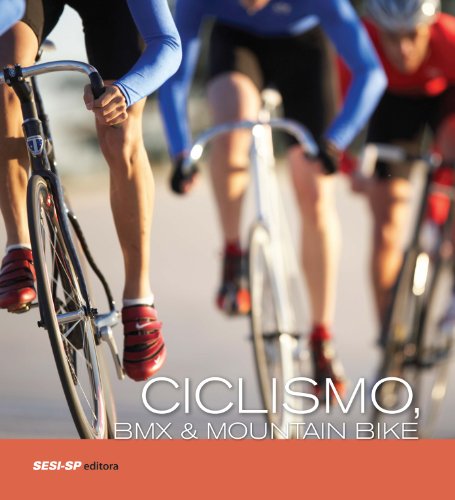 Livro PDF Ciclismo, BMX e Mountain Bike (Atleta do Futuro)