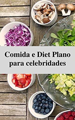 Livro PDF Comida e Diet Plano para celebridades