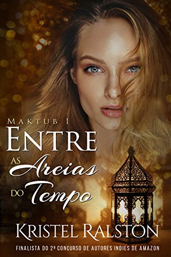 Livro PDF: Entre as Areias do Tempo: Maktub 1