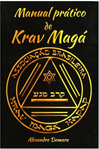 Livro PDF Manual Prático de Krav Magá: Kapap & Krav Magá Associação Brasileira