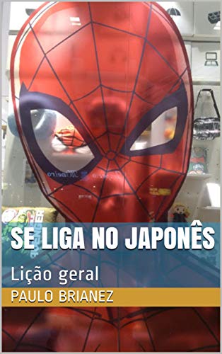 Livro PDF Se liga no japonês: Lição geral (Se vira no japonês)