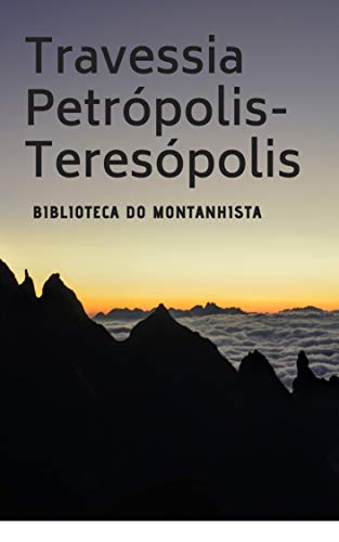 Livro PDF Travessia Petrópolis Teresópolis