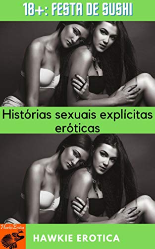 Capa do livro: 18+: Festa De Sushi: (Histórias sexuais explícitas eróticas.) - Ler Online pdf