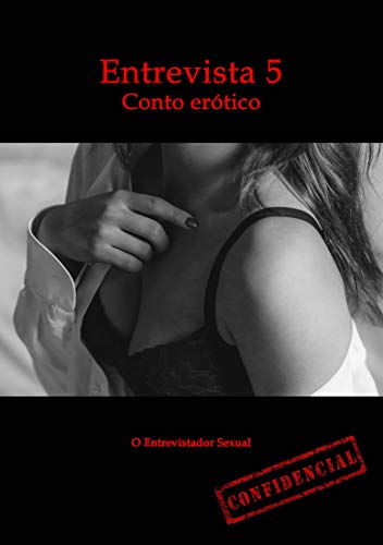 Capa do livro: A executiva problemática – Conto erótico: Entrevista 5 (Entrevistas eróticas) - Ler Online pdf