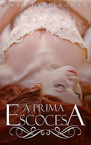 Capa do livro: A Prima Escocesa - Ler Online pdf