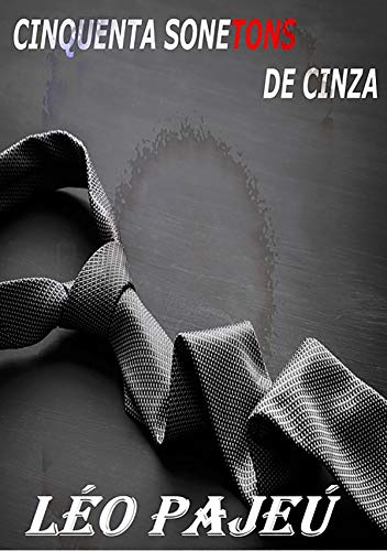 Livro PDF Cinquenta Sonetons De Cinza