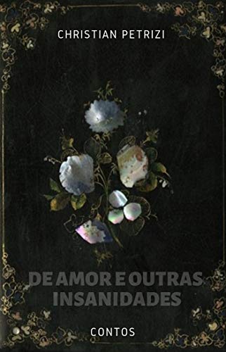 Livro PDF De Amor e Outras Insanidades