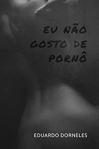 Livro PDF Eu não gosto de pornô