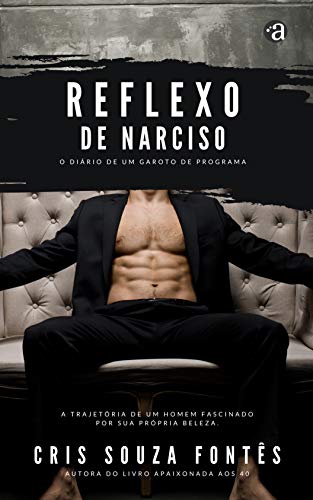 Livro PDF Reflexo de Narciso: O diário de um Garoto de Programa