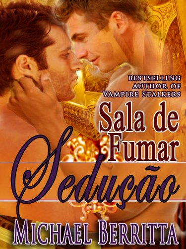 Livro PDF Sedução Sala de Fumar (Parte Um e Dois – série inteira Livro 2)