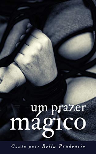 Livro PDF Um Prazer Mágico: Conto