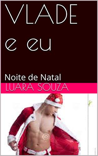 Capa do livro: VLADE e eu: Noite de Natal - Ler Online pdf