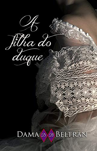 Livro PDF A filha do duque