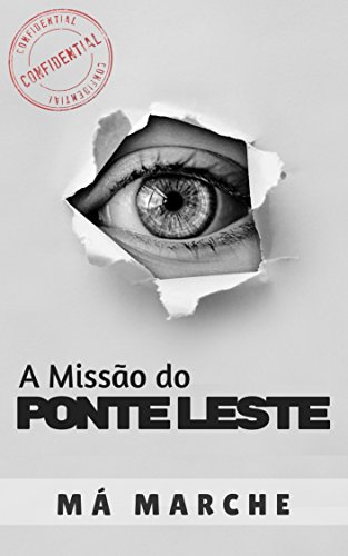 Capa do livro: A Missão do Ponte Leste - Ler Online pdf