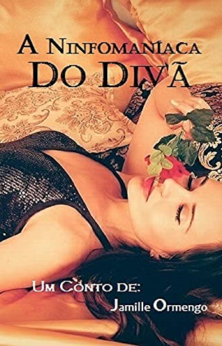 Livro PDF: A Ninfomaníaca do Divã