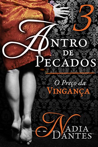 Livro PDF Antro de Pecados #3: O Preço da Vingança