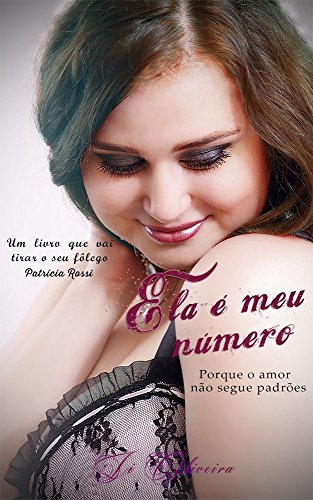 Livro PDF: Ela é meu Número: Porque o amor não segue padrões