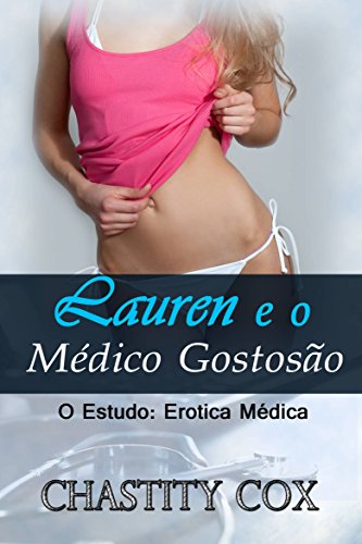 Livro PDF Lauren e o Médico Gostosão