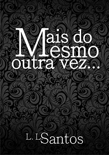 Livro PDF: Mais do mesmo outra vez…