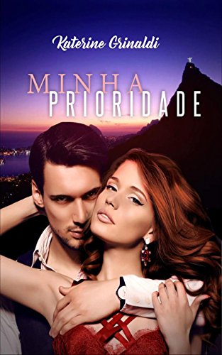 Livro PDF Minha Prioridade (Série Prioridade Livro 1)