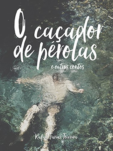 Livro PDF O caçador de pérolas: e outros contos