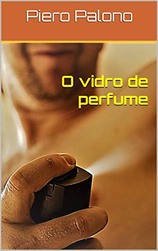 Livro PDF O vidro de perfume