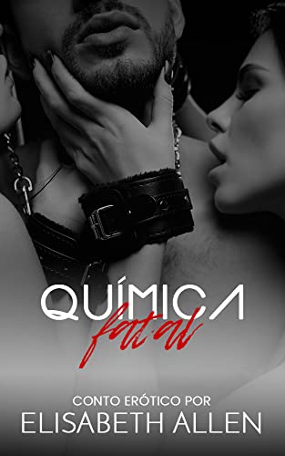 Livro PDF: Química fatal: Conto erótico