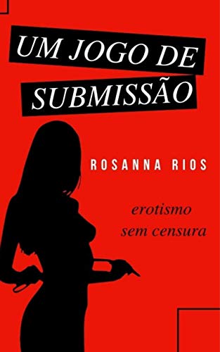 Livro PDF: Um Jogo De Submissão