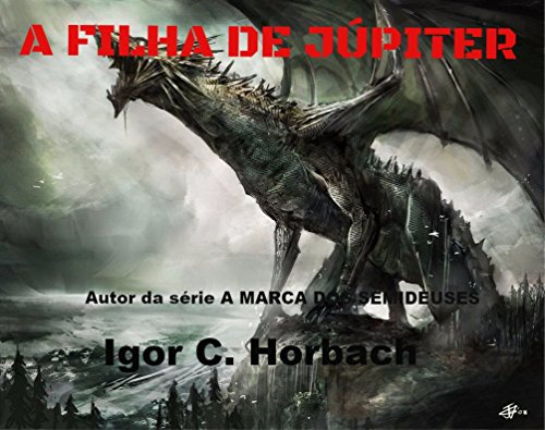 Livro PDF A FILHA DE JÚPITER: A Marca dos Semideuses