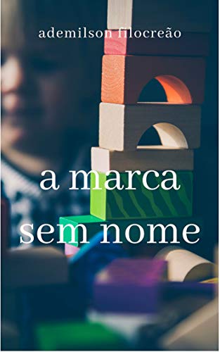 Capa do livro: A marca sem nome - Ler Online pdf