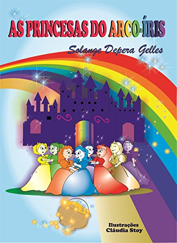 Livro PDF As Princesas do Arco-Íris