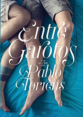 Capa do livro: Entre Garotos - Ler Online pdf