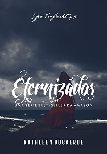 Livro PDF Eternizados: Conto da Saga Verflucht