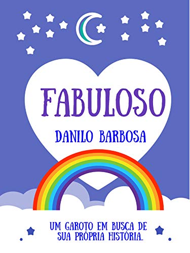 Livro PDF Fabuloso: Um garoto em busca de sua própria história