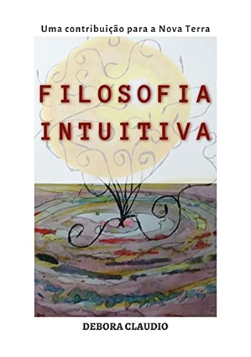 Capa do livro: Filosofia Intuitiva - Ler Online pdf