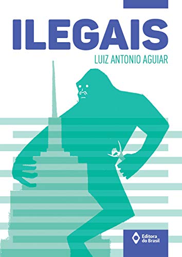 Livro PDF Ilegais (Toda Prosa)