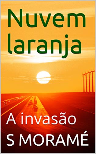 Livro PDF Nuvem laranja: A invasão