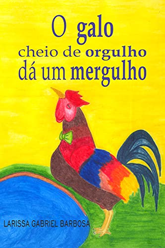 Livro PDF O galo cheio de orgulho dá um mergulho