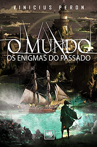 Livro PDF: O Mundo: Os Enigmas do Passado