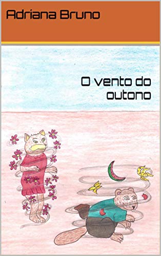 Livro PDF O vento do outono (Os Mistérios do Bosque Encantado Livro 6)