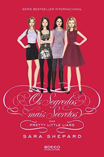 Livro PDF Os segredos mais secretos das Pretty Little Liars