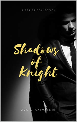 Livro PDF: Shadows Of Knight: A Series Collection