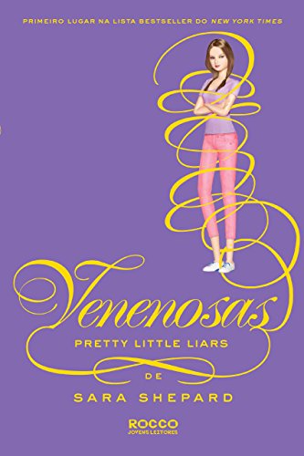 Livro PDF Venenosas (Pretty Little Liars Livro 15)