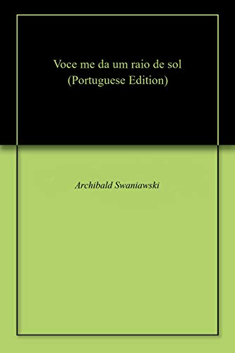 Capa do livro: Voce me da um raio de sol - Ler Online pdf